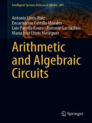 cover image of Arithmetic and Algebraic Circuits